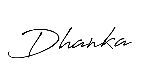 Design your own signature with our free online signature maker. With this signature software, you can create a handwritten (Antro_Vectra_Bolder) signature for name Dhanka. Dhanka signature style 7 images and pictures png