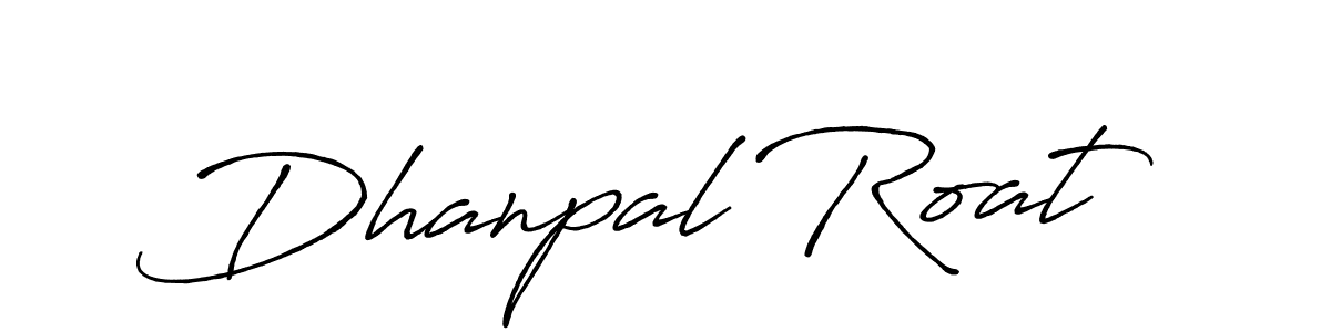 Once you've used our free online signature maker to create your best signature Antro_Vectra_Bolder style, it's time to enjoy all of the benefits that Dhanpal Roat name signing documents. Dhanpal Roat signature style 7 images and pictures png