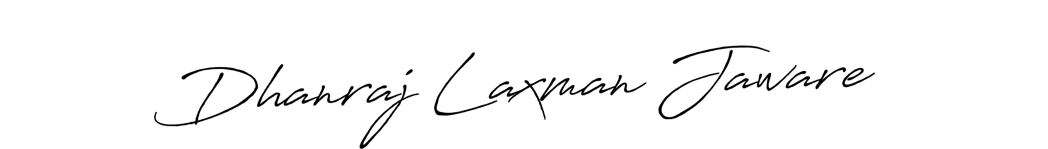 if you are searching for the best signature style for your name Dhanraj Laxman Jaware. so please give up your signature search. here we have designed multiple signature styles  using Antro_Vectra_Bolder. Dhanraj Laxman Jaware signature style 7 images and pictures png