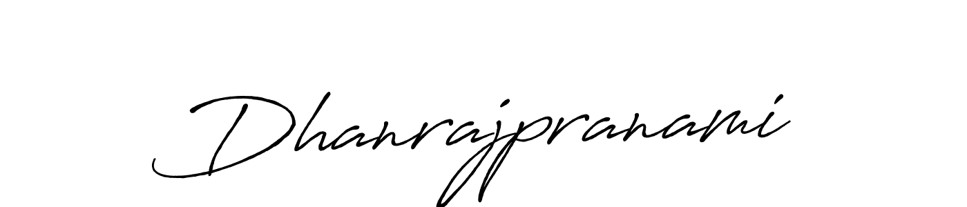 Use a signature maker to create a handwritten signature online. With this signature software, you can design (Antro_Vectra_Bolder) your own signature for name Dhanrajpranami. Dhanrajpranami signature style 7 images and pictures png