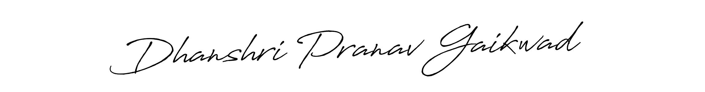 It looks lik you need a new signature style for name Dhanshri Pranav Gaikwad. Design unique handwritten (Antro_Vectra_Bolder) signature with our free signature maker in just a few clicks. Dhanshri Pranav Gaikwad signature style 7 images and pictures png