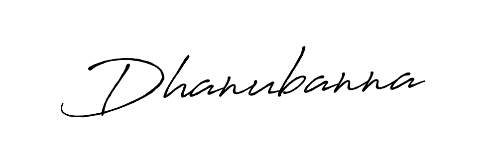 It looks lik you need a new signature style for name Dhanubanna. Design unique handwritten (Antro_Vectra_Bolder) signature with our free signature maker in just a few clicks. Dhanubanna signature style 7 images and pictures png