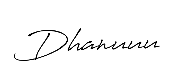 How to make Dhanuuu name signature. Use Antro_Vectra_Bolder style for creating short signs online. This is the latest handwritten sign. Dhanuuu signature style 7 images and pictures png