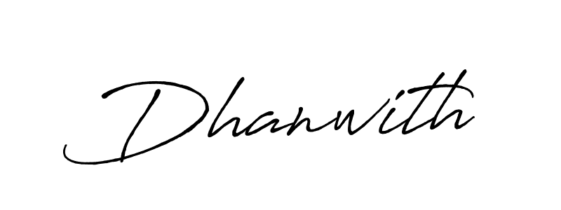 if you are searching for the best signature style for your name Dhanwith. so please give up your signature search. here we have designed multiple signature styles  using Antro_Vectra_Bolder. Dhanwith signature style 7 images and pictures png