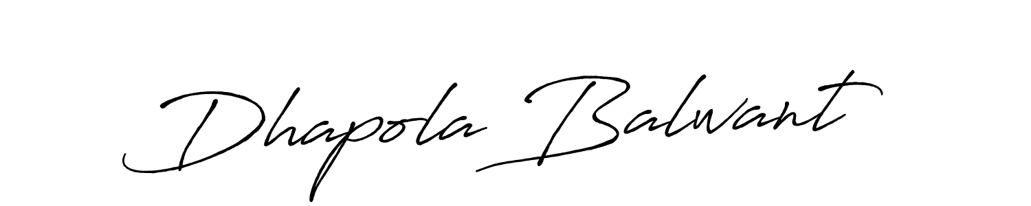 The best way (Antro_Vectra_Bolder) to make a short signature is to pick only two or three words in your name. The name Dhapola Balwant include a total of six letters. For converting this name. Dhapola Balwant signature style 7 images and pictures png