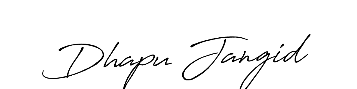Create a beautiful signature design for name Dhapu Jangid. With this signature (Antro_Vectra_Bolder) fonts, you can make a handwritten signature for free. Dhapu Jangid signature style 7 images and pictures png