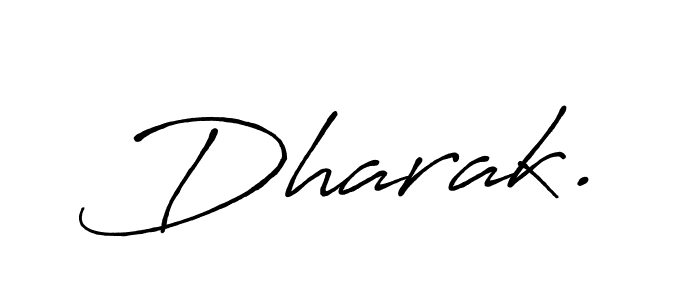 Also we have Dharak. name is the best signature style. Create professional handwritten signature collection using Antro_Vectra_Bolder autograph style. Dharak. signature style 7 images and pictures png