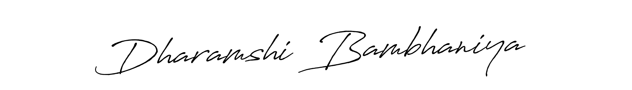 Dharamshi  Bambhaniya stylish signature style. Best Handwritten Sign (Antro_Vectra_Bolder) for my name. Handwritten Signature Collection Ideas for my name Dharamshi  Bambhaniya. Dharamshi  Bambhaniya signature style 7 images and pictures png