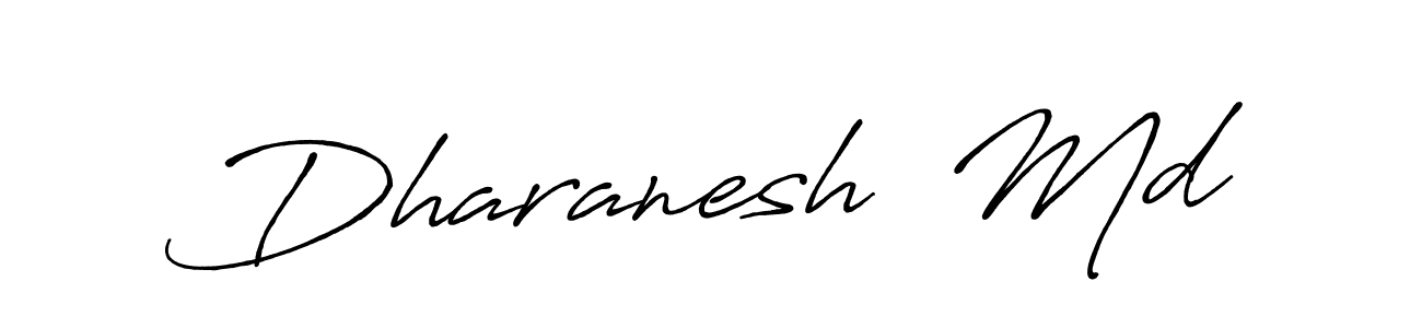 Design your own signature with our free online signature maker. With this signature software, you can create a handwritten (Antro_Vectra_Bolder) signature for name Dharanesh  Md. Dharanesh  Md signature style 7 images and pictures png