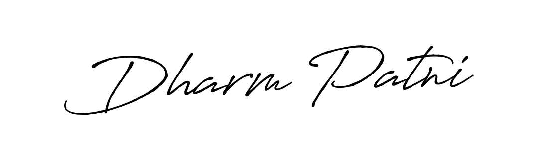 Dharm Patni stylish signature style. Best Handwritten Sign (Antro_Vectra_Bolder) for my name. Handwritten Signature Collection Ideas for my name Dharm Patni. Dharm Patni signature style 7 images and pictures png