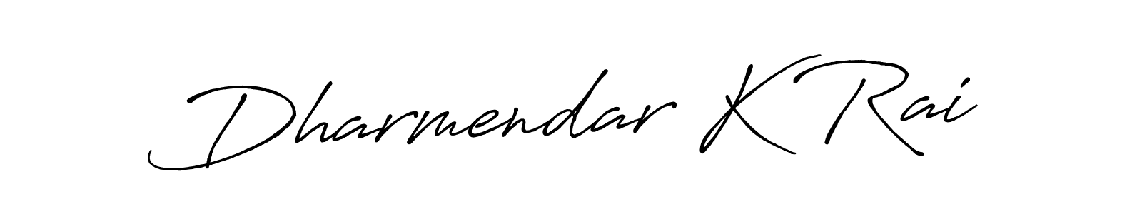 How to make Dharmendar K Rai name signature. Use Antro_Vectra_Bolder style for creating short signs online. This is the latest handwritten sign. Dharmendar K Rai signature style 7 images and pictures png