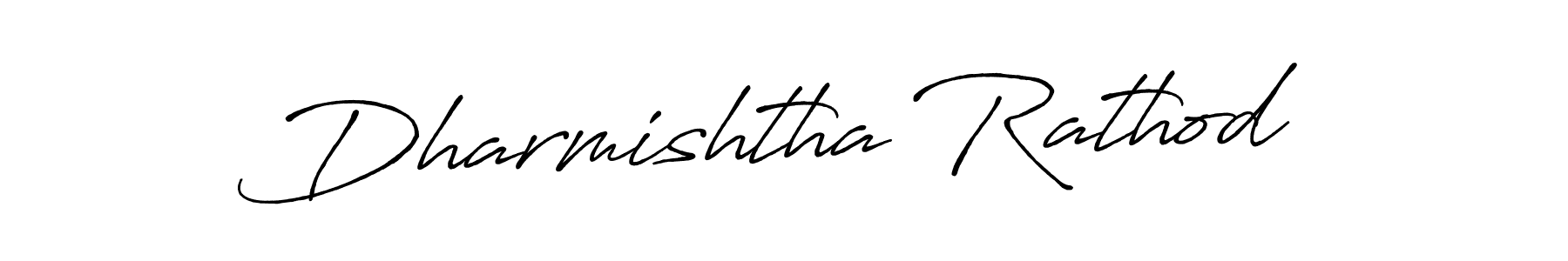 Antro_Vectra_Bolder is a professional signature style that is perfect for those who want to add a touch of class to their signature. It is also a great choice for those who want to make their signature more unique. Get Dharmishtha Rathod name to fancy signature for free. Dharmishtha Rathod signature style 7 images and pictures png