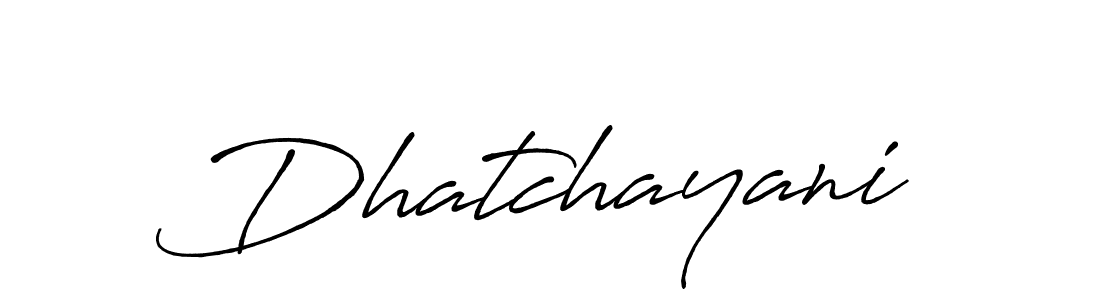 Make a beautiful signature design for name Dhatchayani. With this signature (Antro_Vectra_Bolder) style, you can create a handwritten signature for free. Dhatchayani signature style 7 images and pictures png