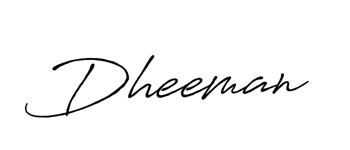 Also You can easily find your signature by using the search form. We will create Dheeman name handwritten signature images for you free of cost using Antro_Vectra_Bolder sign style. Dheeman signature style 7 images and pictures png