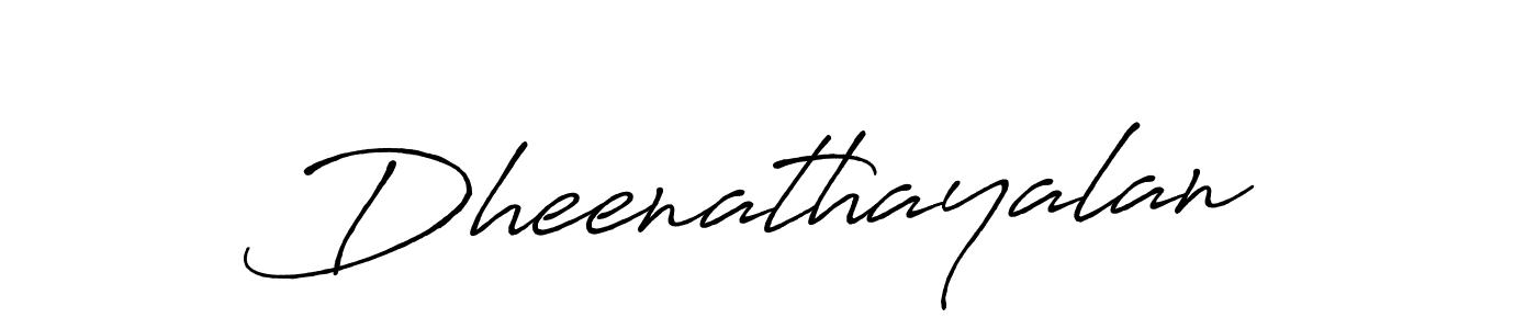 Use a signature maker to create a handwritten signature online. With this signature software, you can design (Antro_Vectra_Bolder) your own signature for name Dheenathayalan. Dheenathayalan signature style 7 images and pictures png