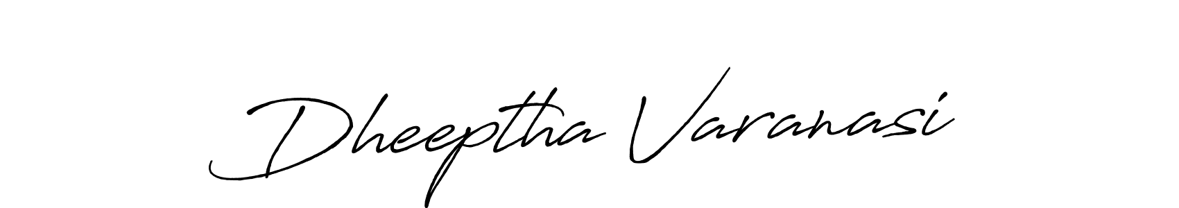 Use a signature maker to create a handwritten signature online. With this signature software, you can design (Antro_Vectra_Bolder) your own signature for name Dheeptha Varanasi. Dheeptha Varanasi signature style 7 images and pictures png