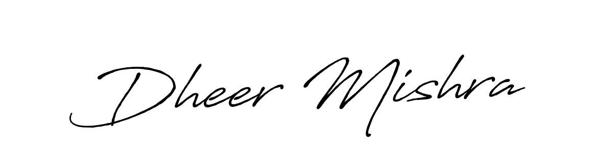 Create a beautiful signature design for name Dheer Mishra. With this signature (Antro_Vectra_Bolder) fonts, you can make a handwritten signature for free. Dheer Mishra signature style 7 images and pictures png