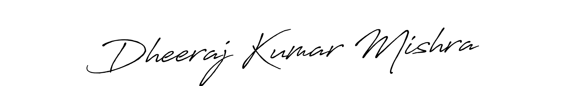 How to make Dheeraj Kumar Mishra name signature. Use Antro_Vectra_Bolder style for creating short signs online. This is the latest handwritten sign. Dheeraj Kumar Mishra signature style 7 images and pictures png