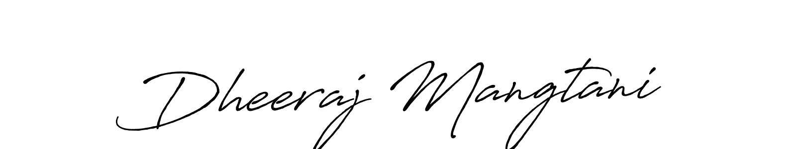 Make a beautiful signature design for name Dheeraj Mangtani. With this signature (Antro_Vectra_Bolder) style, you can create a handwritten signature for free. Dheeraj Mangtani signature style 7 images and pictures png