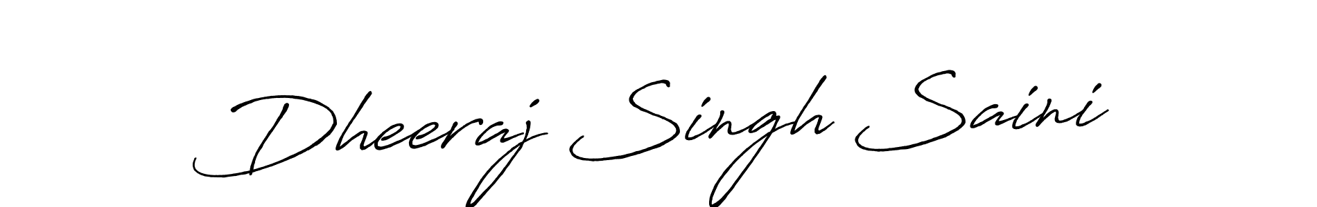 Make a beautiful signature design for name Dheeraj Singh Saini. With this signature (Antro_Vectra_Bolder) style, you can create a handwritten signature for free. Dheeraj Singh Saini signature style 7 images and pictures png