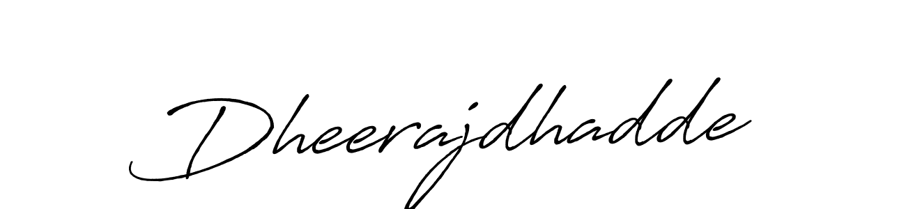 Also You can easily find your signature by using the search form. We will create Dheerajdhadde name handwritten signature images for you free of cost using Antro_Vectra_Bolder sign style. Dheerajdhadde signature style 7 images and pictures png