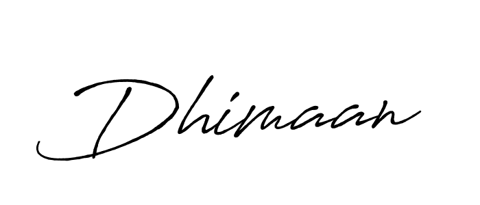 Design your own signature with our free online signature maker. With this signature software, you can create a handwritten (Antro_Vectra_Bolder) signature for name Dhimaan. Dhimaan signature style 7 images and pictures png