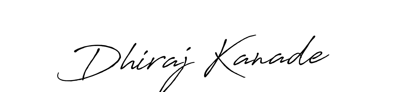 It looks lik you need a new signature style for name Dhiraj Kanade. Design unique handwritten (Antro_Vectra_Bolder) signature with our free signature maker in just a few clicks. Dhiraj Kanade signature style 7 images and pictures png