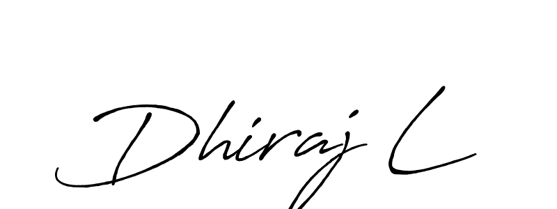 Also we have Dhiraj L name is the best signature style. Create professional handwritten signature collection using Antro_Vectra_Bolder autograph style. Dhiraj L signature style 7 images and pictures png