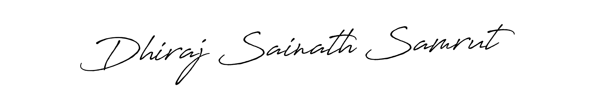 Make a beautiful signature design for name Dhiraj Sainath Samrut. Use this online signature maker to create a handwritten signature for free. Dhiraj Sainath Samrut signature style 7 images and pictures png