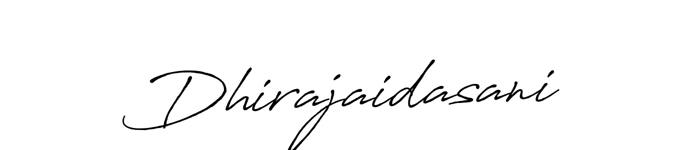 The best way (Antro_Vectra_Bolder) to make a short signature is to pick only two or three words in your name. The name Dhirajaidasani include a total of six letters. For converting this name. Dhirajaidasani signature style 7 images and pictures png