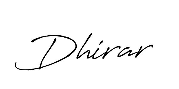 It looks lik you need a new signature style for name Dhirar. Design unique handwritten (Antro_Vectra_Bolder) signature with our free signature maker in just a few clicks. Dhirar signature style 7 images and pictures png