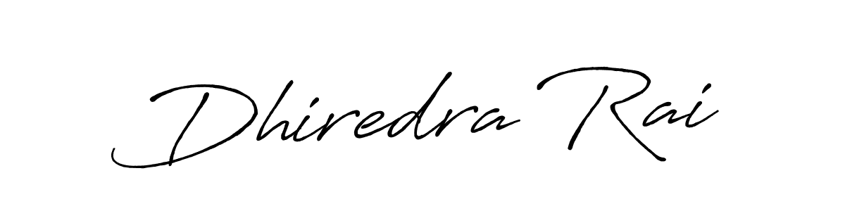 Make a short Dhiredra Rai signature style. Manage your documents anywhere anytime using Antro_Vectra_Bolder. Create and add eSignatures, submit forms, share and send files easily. Dhiredra Rai signature style 7 images and pictures png