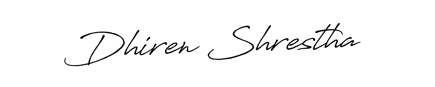 Design your own signature with our free online signature maker. With this signature software, you can create a handwritten (Antro_Vectra_Bolder) signature for name Dhiren Shrestha. Dhiren Shrestha signature style 7 images and pictures png
