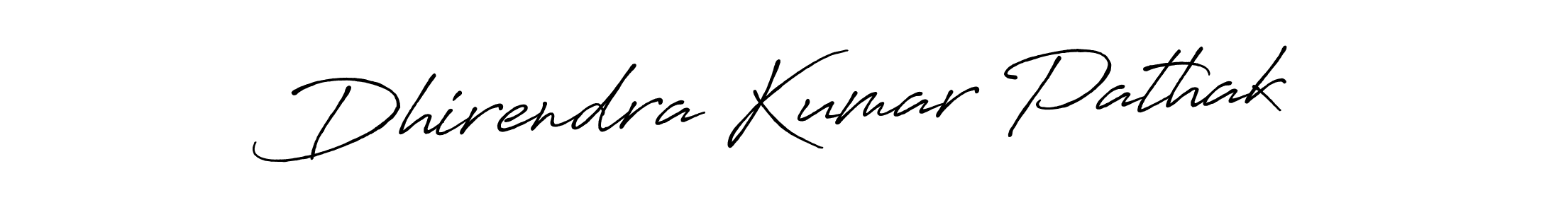 Once you've used our free online signature maker to create your best signature Antro_Vectra_Bolder style, it's time to enjoy all of the benefits that Dhirendra Kumar Pathak name signing documents. Dhirendra Kumar Pathak signature style 7 images and pictures png