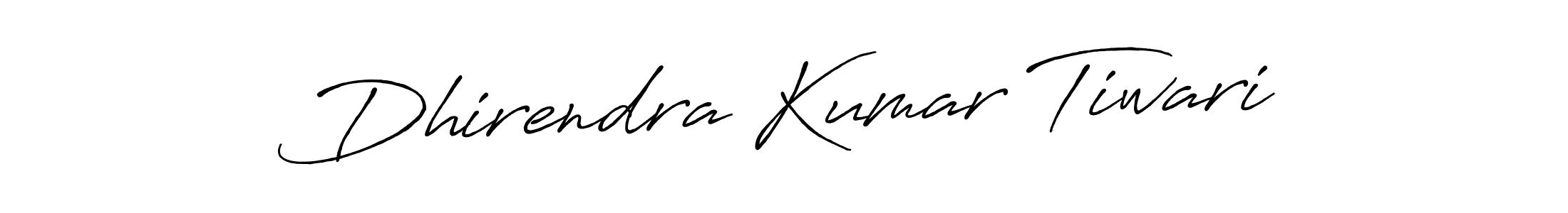 How to make Dhirendra Kumar Tiwari name signature. Use Antro_Vectra_Bolder style for creating short signs online. This is the latest handwritten sign. Dhirendra Kumar Tiwari signature style 7 images and pictures png