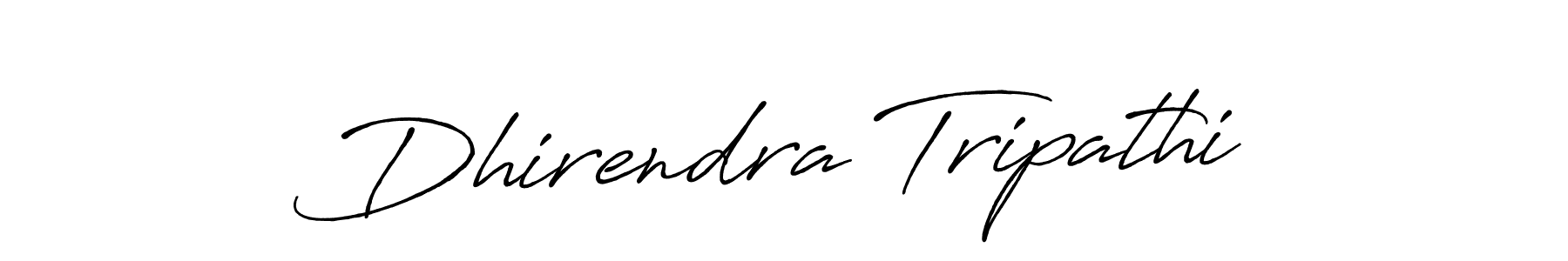 It looks lik you need a new signature style for name Dhirendra Tripathi. Design unique handwritten (Antro_Vectra_Bolder) signature with our free signature maker in just a few clicks. Dhirendra Tripathi signature style 7 images and pictures png