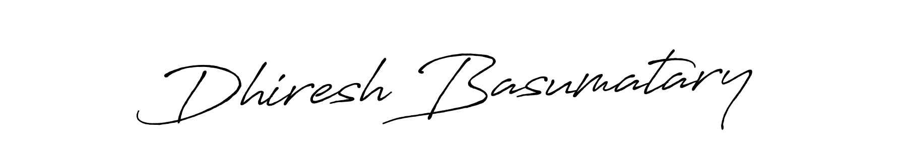 Design your own signature with our free online signature maker. With this signature software, you can create a handwritten (Antro_Vectra_Bolder) signature for name Dhiresh Basumatary. Dhiresh Basumatary signature style 7 images and pictures png