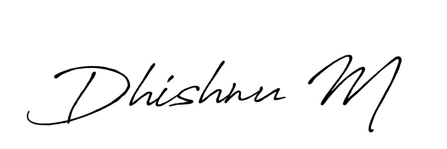 if you are searching for the best signature style for your name Dhishnu M. so please give up your signature search. here we have designed multiple signature styles  using Antro_Vectra_Bolder. Dhishnu M signature style 7 images and pictures png