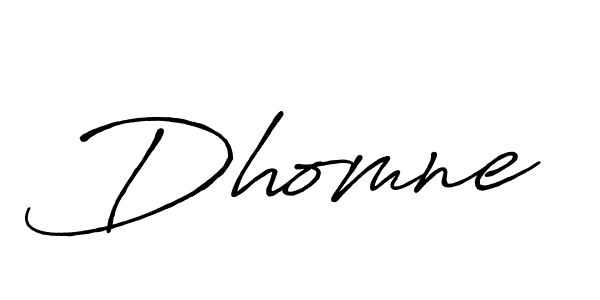 Create a beautiful signature design for name Dhomne. With this signature (Antro_Vectra_Bolder) fonts, you can make a handwritten signature for free. Dhomne signature style 7 images and pictures png