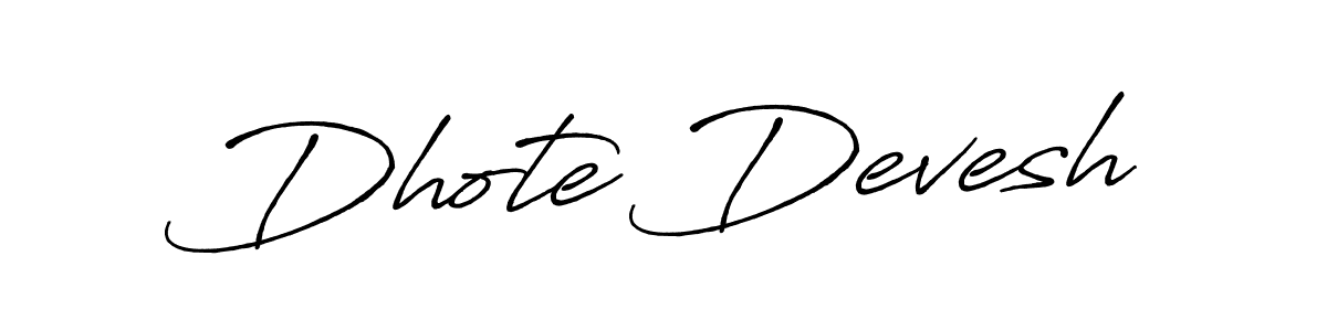 Dhote Devesh stylish signature style. Best Handwritten Sign (Antro_Vectra_Bolder) for my name. Handwritten Signature Collection Ideas for my name Dhote Devesh. Dhote Devesh signature style 7 images and pictures png