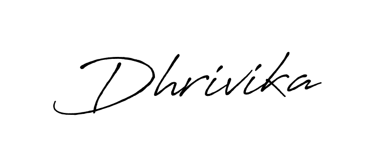 Dhrivika stylish signature style. Best Handwritten Sign (Antro_Vectra_Bolder) for my name. Handwritten Signature Collection Ideas for my name Dhrivika. Dhrivika signature style 7 images and pictures png