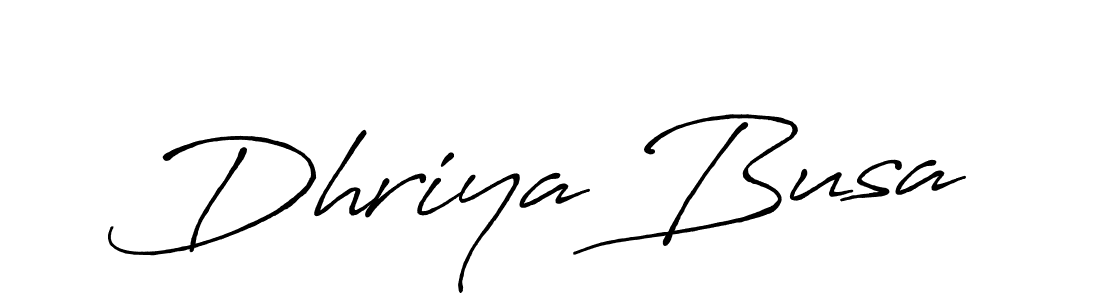 How to make Dhriya Busa name signature. Use Antro_Vectra_Bolder style for creating short signs online. This is the latest handwritten sign. Dhriya Busa signature style 7 images and pictures png