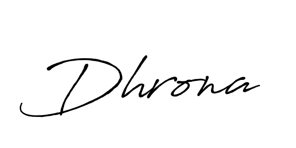 Use a signature maker to create a handwritten signature online. With this signature software, you can design (Antro_Vectra_Bolder) your own signature for name Dhrona. Dhrona signature style 7 images and pictures png