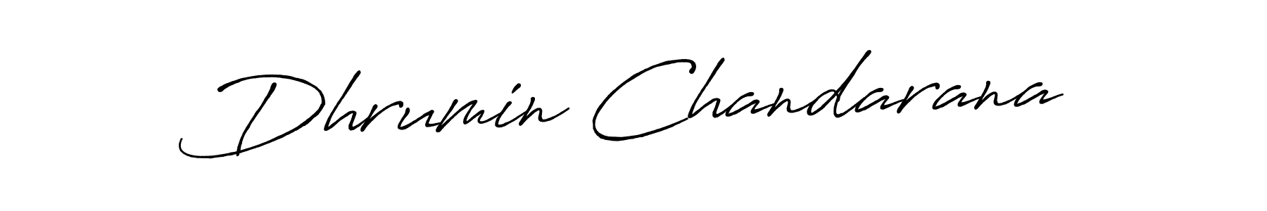 Make a short Dhrumin Chandarana signature style. Manage your documents anywhere anytime using Antro_Vectra_Bolder. Create and add eSignatures, submit forms, share and send files easily. Dhrumin Chandarana signature style 7 images and pictures png