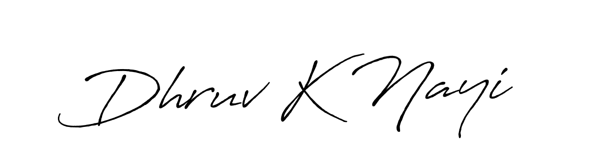 Design your own signature with our free online signature maker. With this signature software, you can create a handwritten (Antro_Vectra_Bolder) signature for name Dhruv K Nayi. Dhruv K Nayi signature style 7 images and pictures png