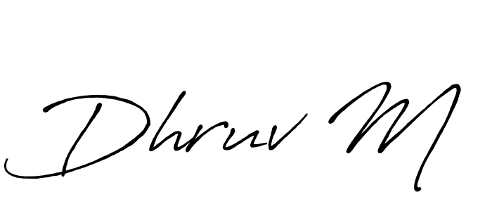 It looks lik you need a new signature style for name Dhruv M. Design unique handwritten (Antro_Vectra_Bolder) signature with our free signature maker in just a few clicks. Dhruv M signature style 7 images and pictures png