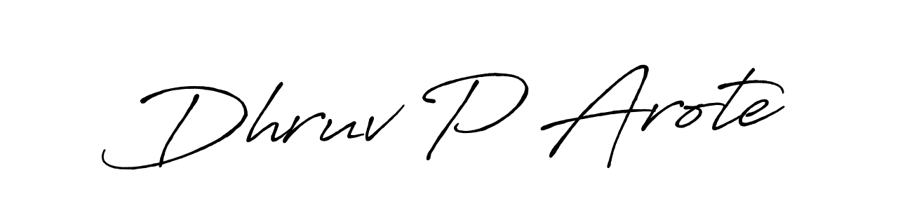 It looks lik you need a new signature style for name Dhruv P Arote. Design unique handwritten (Antro_Vectra_Bolder) signature with our free signature maker in just a few clicks. Dhruv P Arote signature style 7 images and pictures png