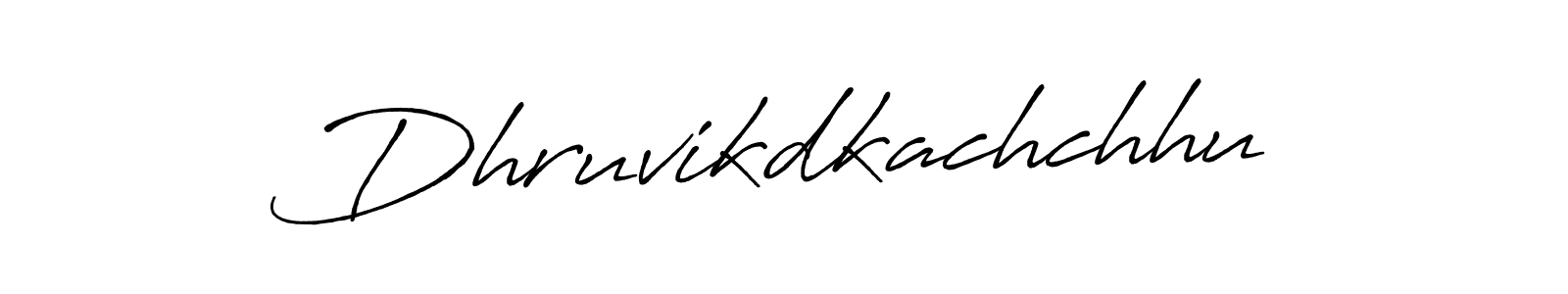 Make a short Dhruvikdkachchhu signature style. Manage your documents anywhere anytime using Antro_Vectra_Bolder. Create and add eSignatures, submit forms, share and send files easily. Dhruvikdkachchhu signature style 7 images and pictures png