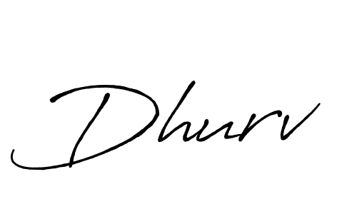 Dhurv stylish signature style. Best Handwritten Sign (Antro_Vectra_Bolder) for my name. Handwritten Signature Collection Ideas for my name Dhurv. Dhurv signature style 7 images and pictures png