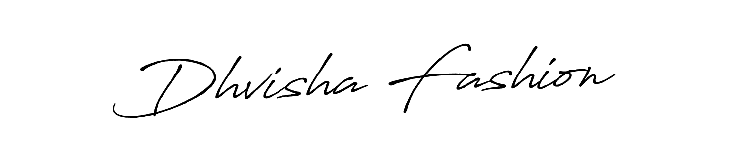 Dhvisha Fashion stylish signature style. Best Handwritten Sign (Antro_Vectra_Bolder) for my name. Handwritten Signature Collection Ideas for my name Dhvisha Fashion. Dhvisha Fashion signature style 7 images and pictures png